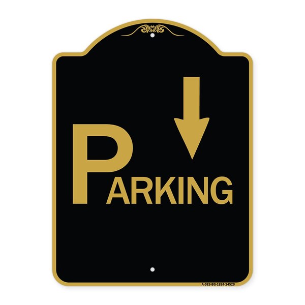 Signmission Parking with Arrow Pointing Down, Black & Gold Aluminum Architectural Sign, 18" x 24", BG-1824-24520 A-DES-BG-1824-24520 - main